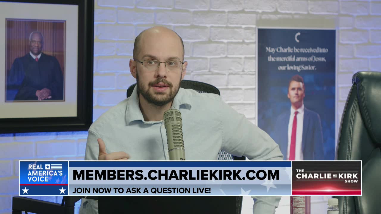 THE CHARLIE KIRK SHOW, PART 9