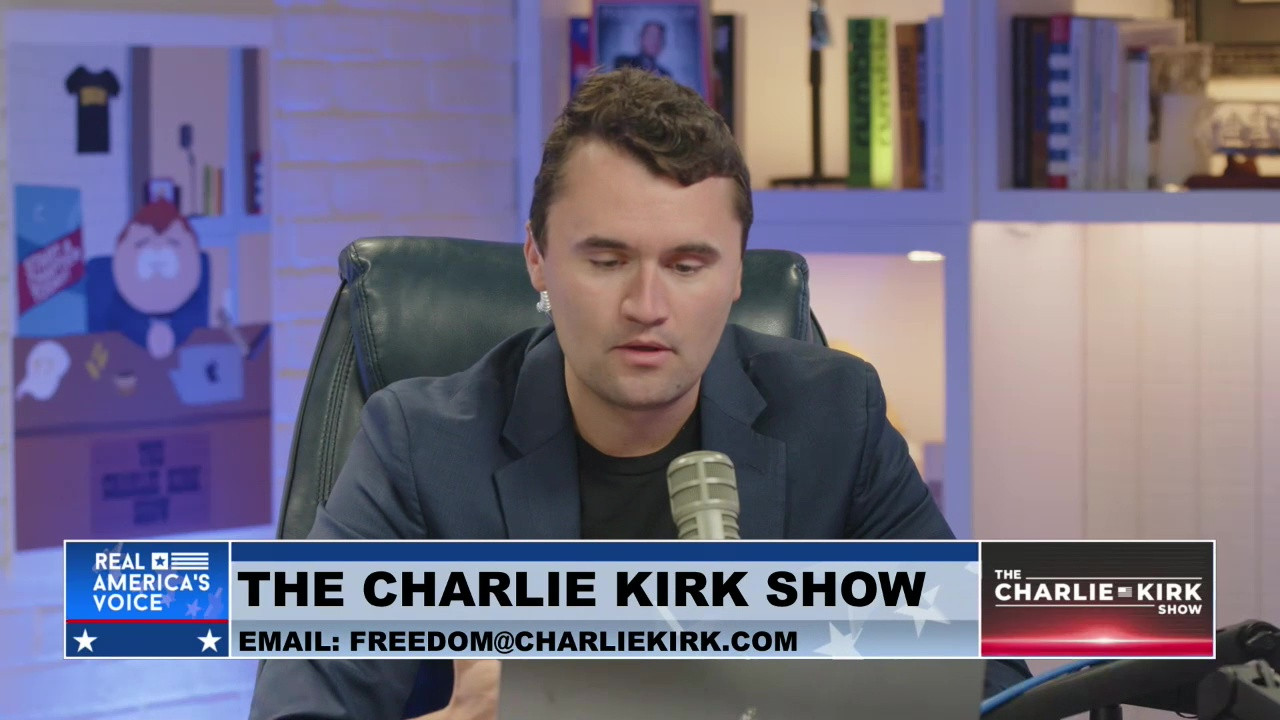THE CHARLIE KIRK SHOW, PART 5