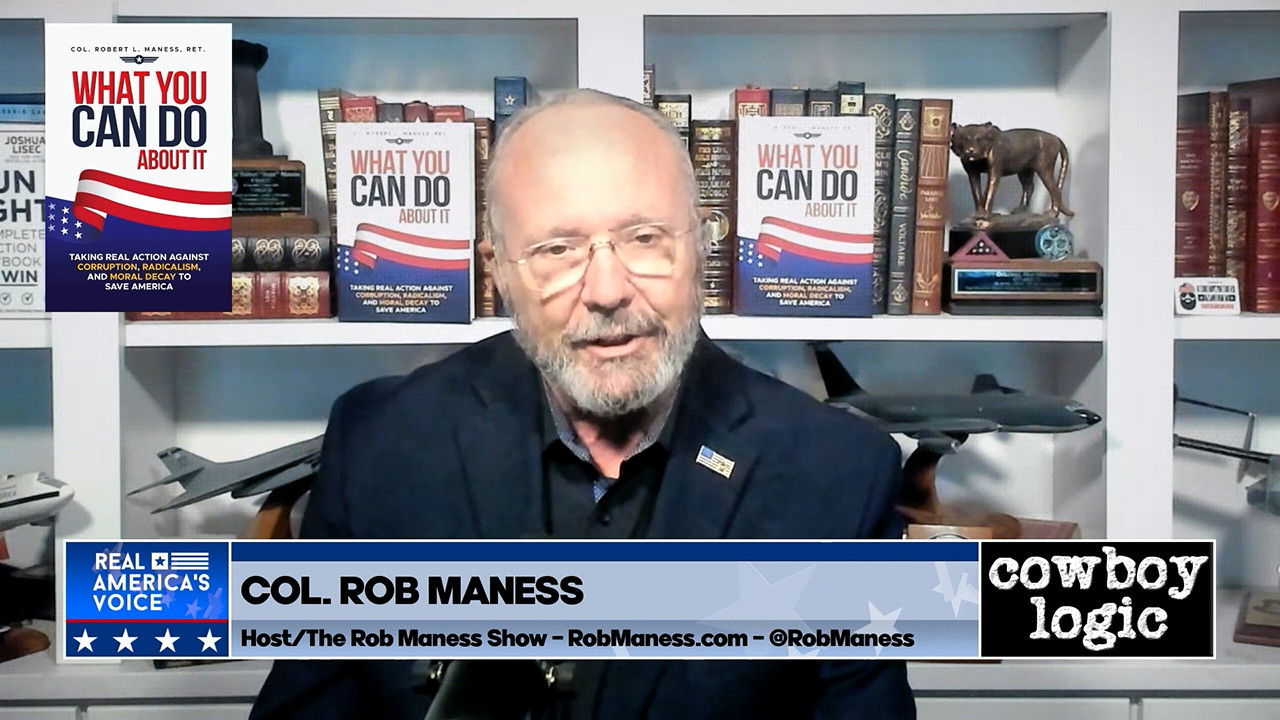 Cowboy Logic  |  Segment 4  |  Col. Rob Maness, USAF (ret.)  |  Part 2