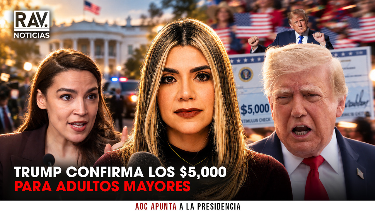 TRUMP CONFIRMA LOS $5,000 PARA ADULTOS MAYORES - RAV NOTICIAS