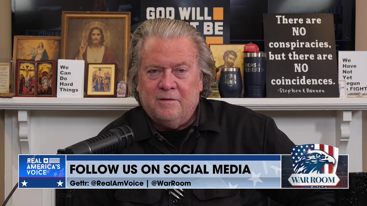 THE WAR ROOM WITH STEPHEN K. BANNON EPISODE 4907 PART 4