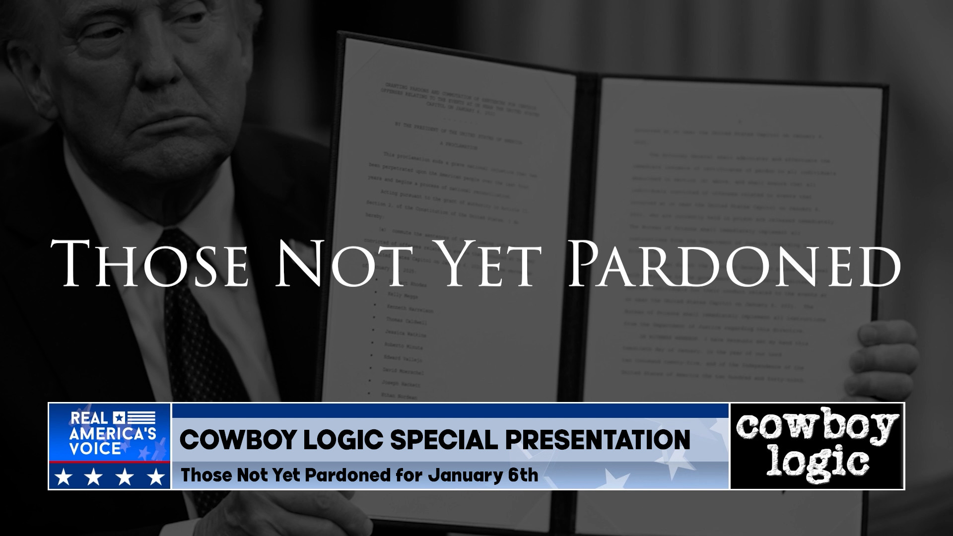 Cowboy Logic  |  Segment 3  |  Special Presentation:  J6ers – Those Not Yet Pardoned  |  Part 3
