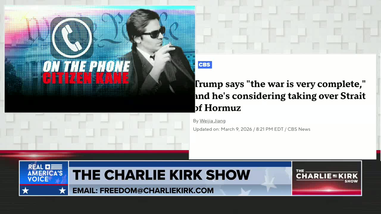 THE CHARLIE KIRK SHOW, PART 4
