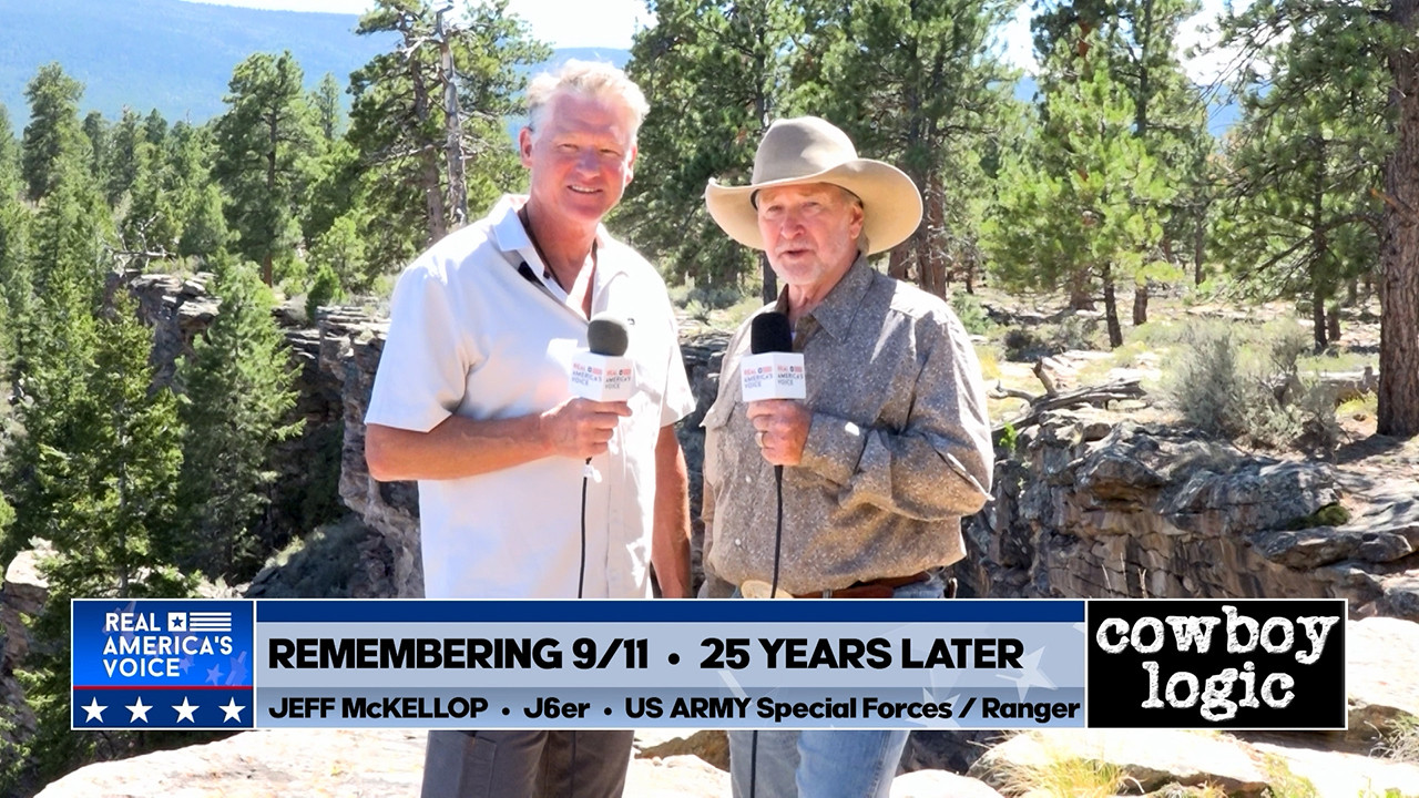 Cowboy Logic  |  Segment 6  |  Remembering 9/11  -  25 Years Later  |  Part 6
