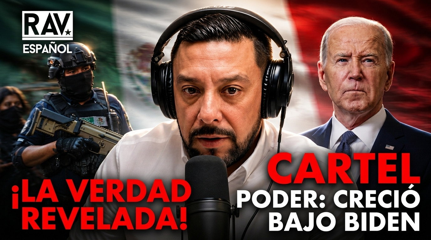 LOS CARTELES DE LA DROGA SE EMPODERARON GRACIAS A BIDEN