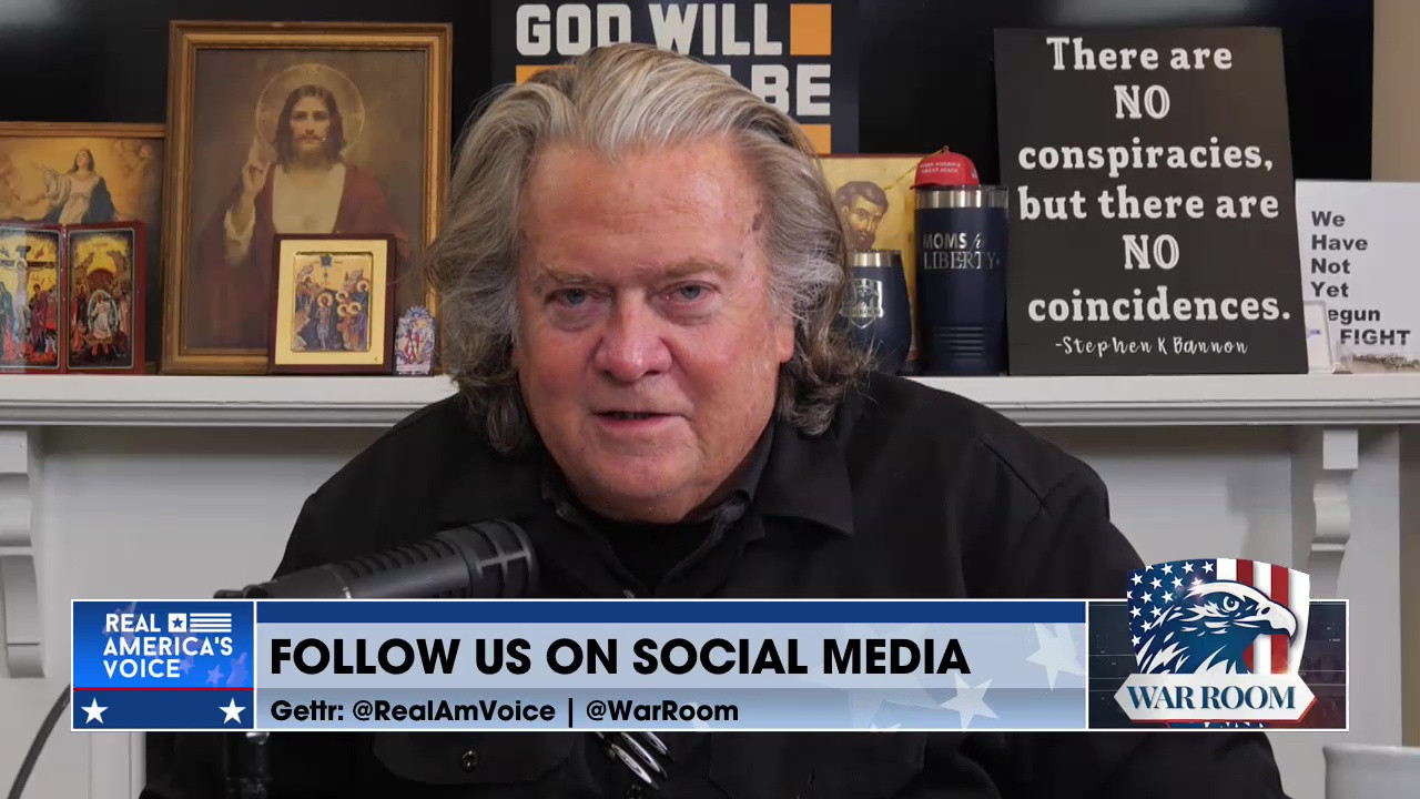 THE WAR ROOM WITH STEPHEN K. BANNON EPISODE 5313 PART 4