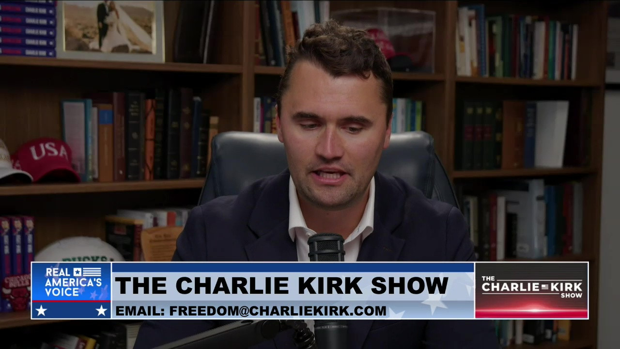 THE CHARLIE KIRK SHOW, PART 9