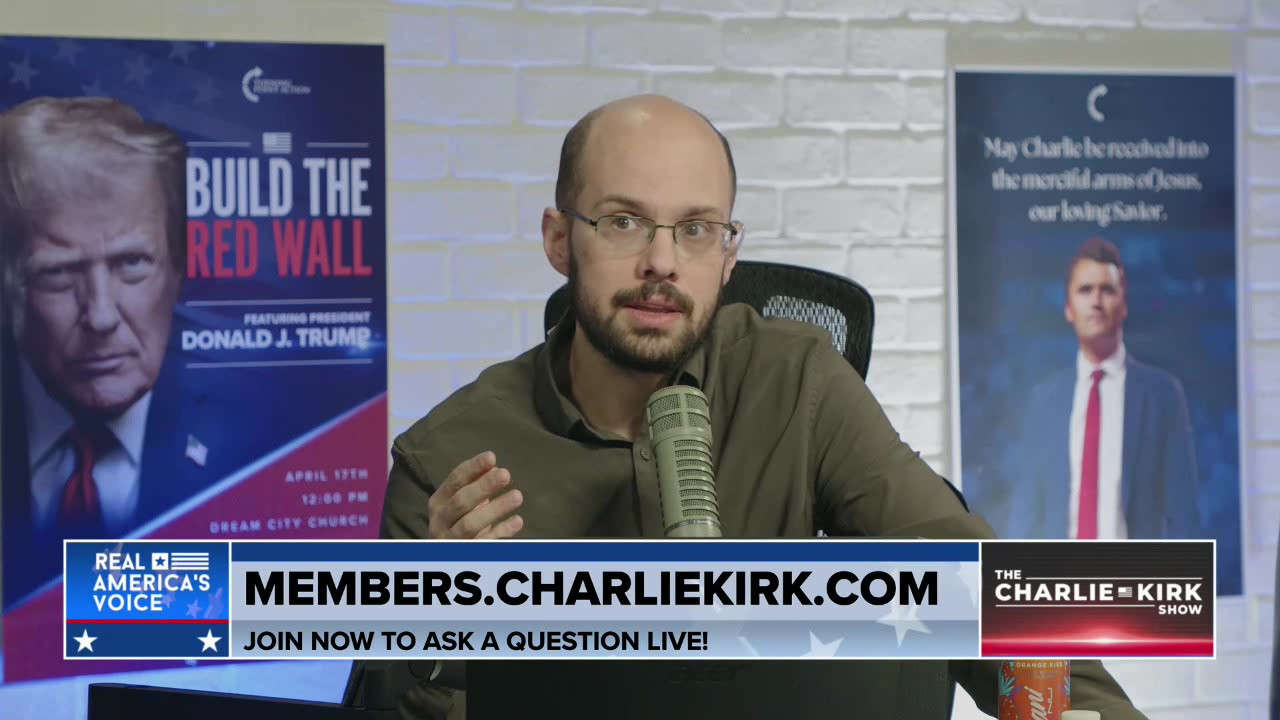 THE CHARLIE KIRK SHOW, PART 8