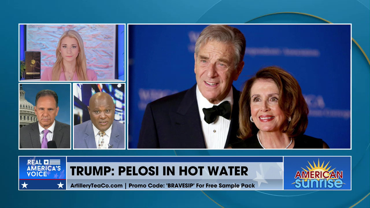 TRUMP: PELOSI IN HOT WATER