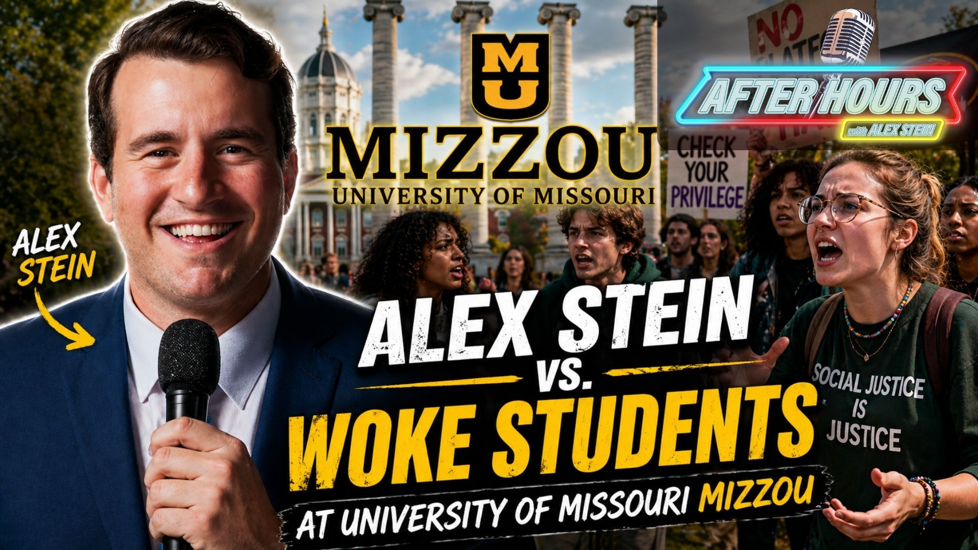 Alex Stein HUMILIATES Woke Students In Heated Mizzou Showdown