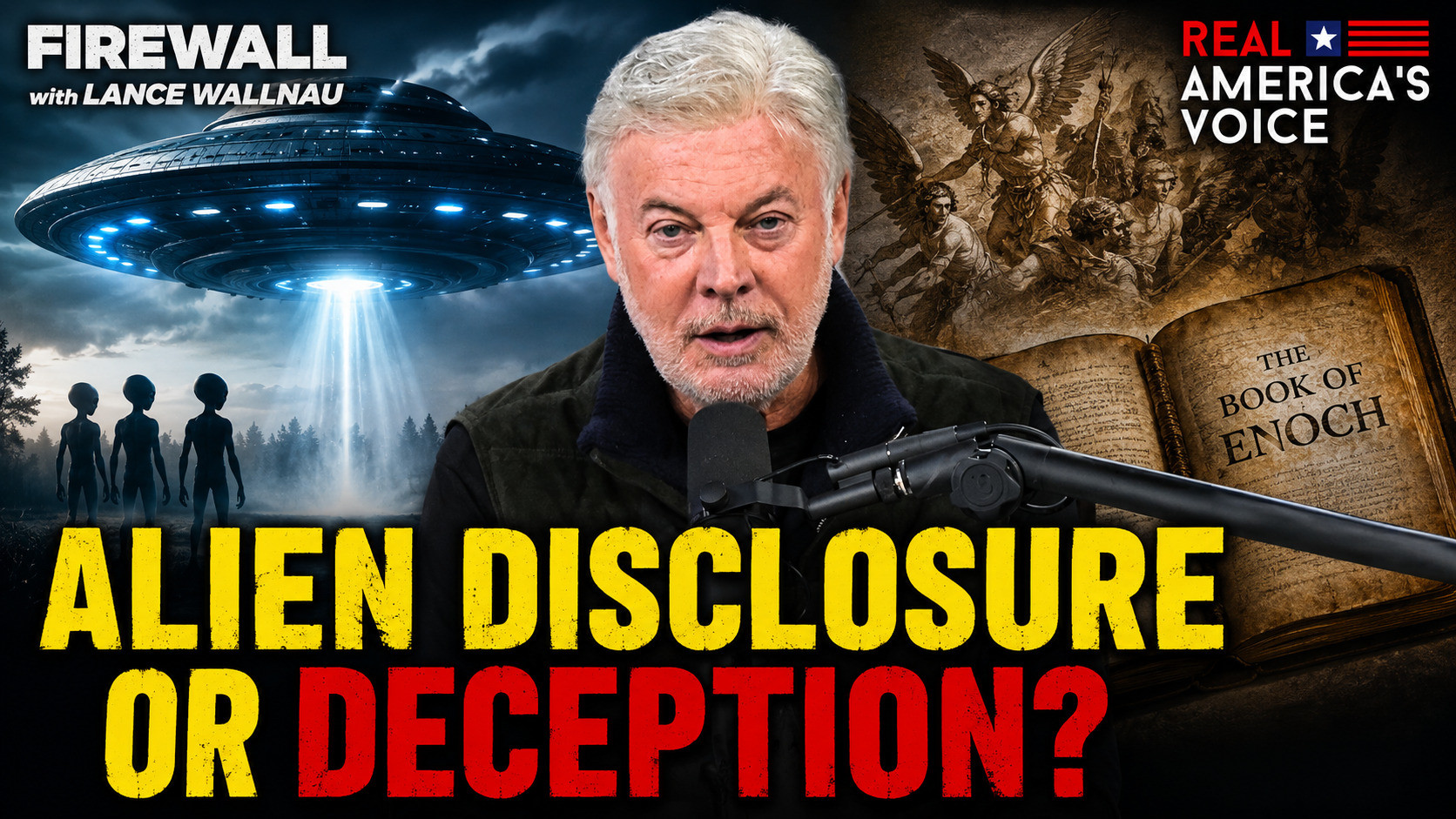 ALIEN DISCLOSURE OR DECEPTION? | FIREWALL WITH LANCE WALLNAU PART 2