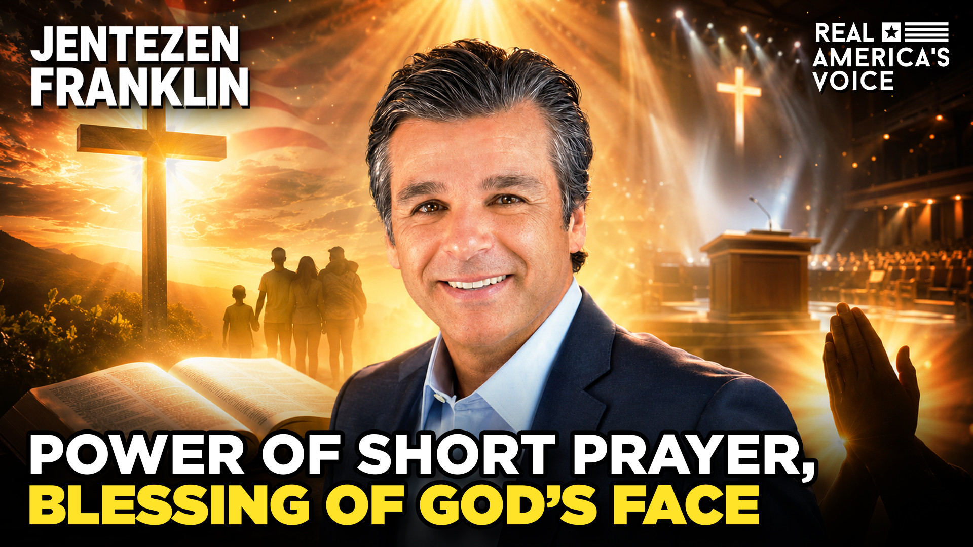 POWER OF SHORT PRAYERS = THE BLESSING OF GOD'S FACE, PART 3