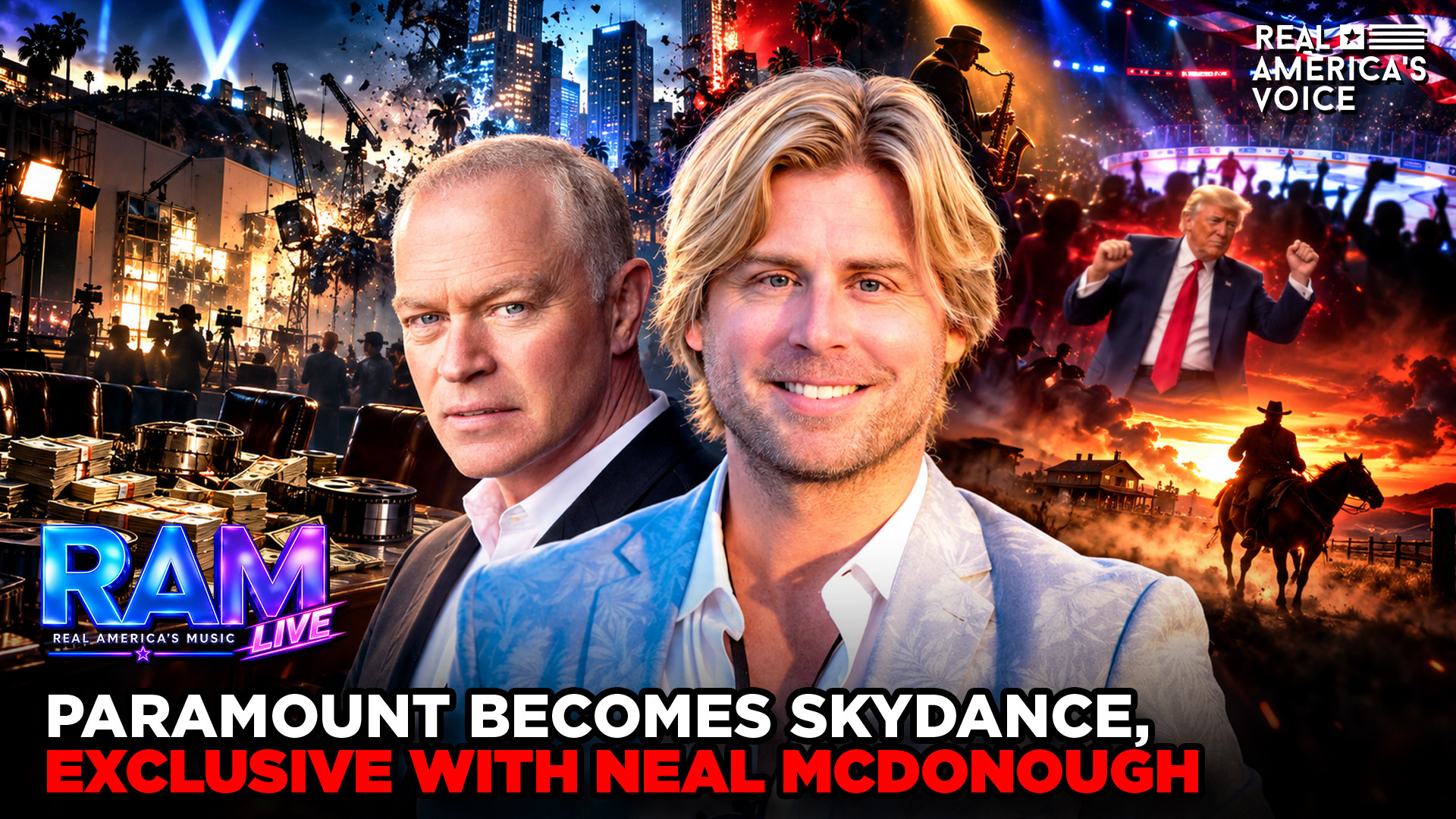 PARAMOUNT BECOMES SKYDANCE, EXCLUSIVE W NEAL MCDONOUGH | RAM LIVE