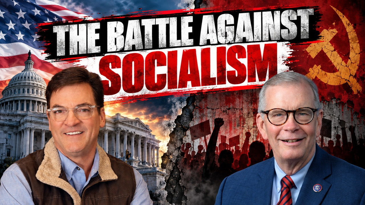 The Fight Over Socialism in America | with Rep. Tim Walberg