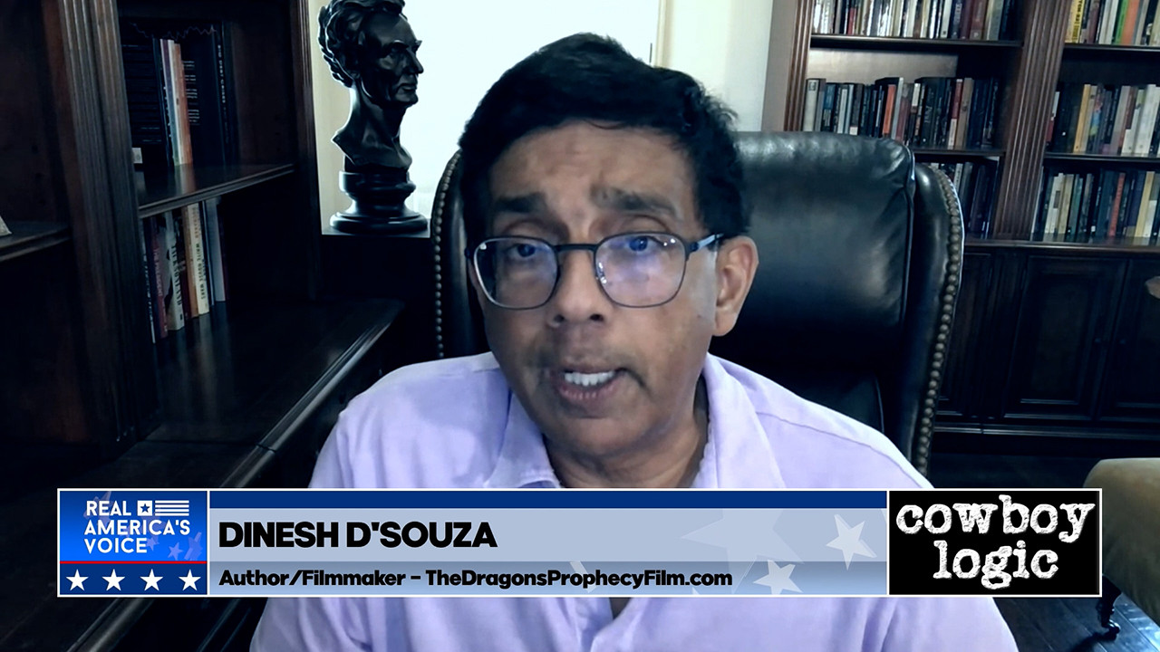 Cowboy Logic  |  Segment 8  |  Guest:  Dinesh D’Souza  |  Part 2