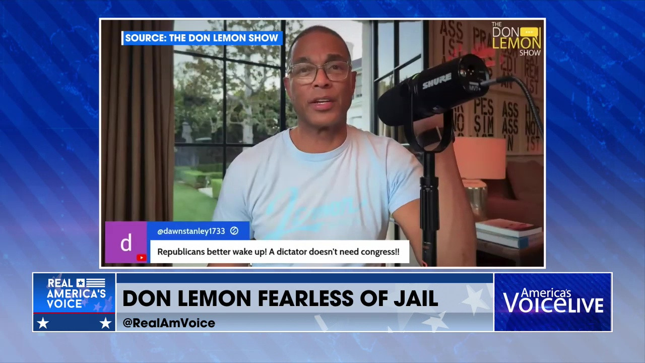DON LEMON SAYS HE IS NOT AFFRAID OF JAIL