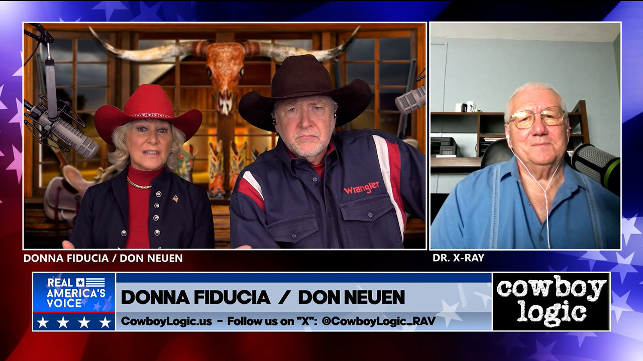 Cowboy Logic  |  Segment 4  |  Dr. “X” Ray, Cowboy Logic Chief Medical Advisor  |  Part 3