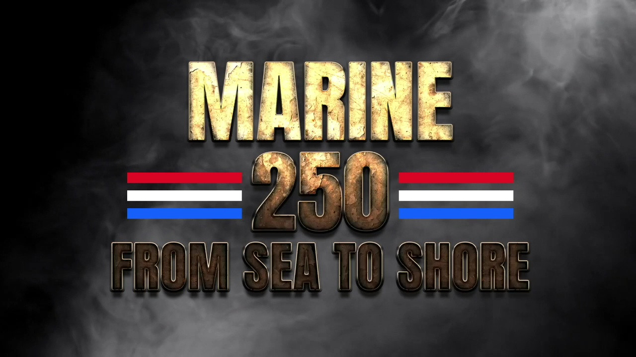 MARINE 250: FROM SEA TO SHORE - SEGMENT 1