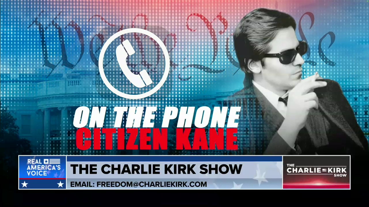 THE CHARLIE KIRK SHOW, PART 4