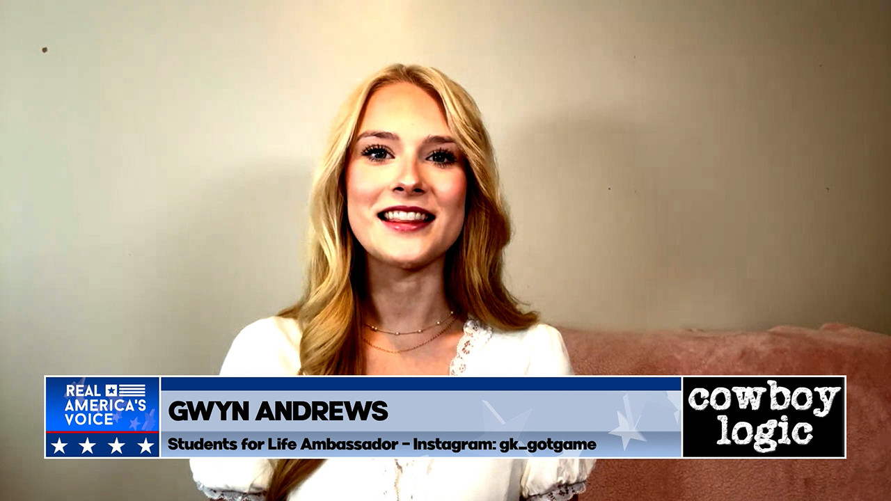 Cowboy Logic  |  Segment 4  |  Gwyn Andrews, Students for Life Ambassador  |  Part 2