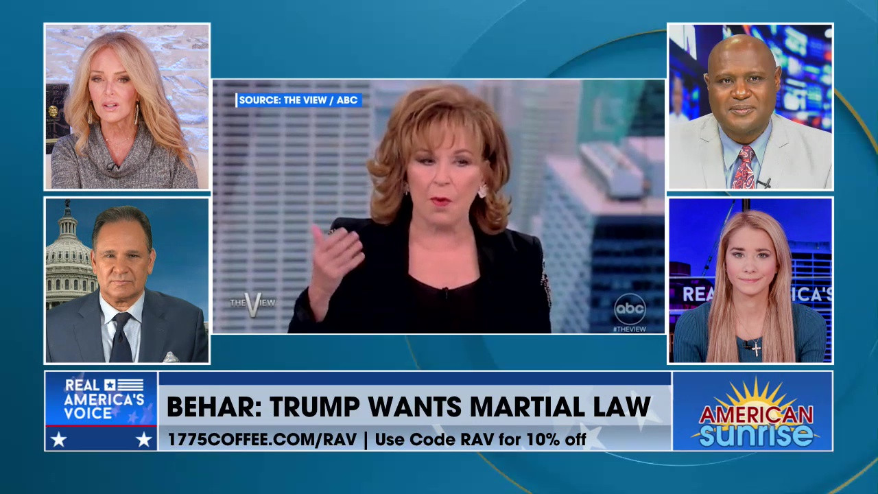 BEHAR: TRUMP WANTS MARTIAL LAW