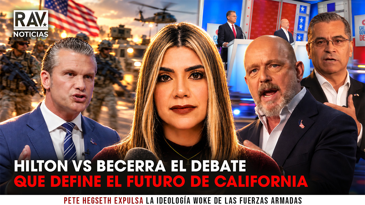 CALIFORNIA Y SU FUTURO EN RIESGO: HILTON VS BECERRA - RAV NOTICIAS