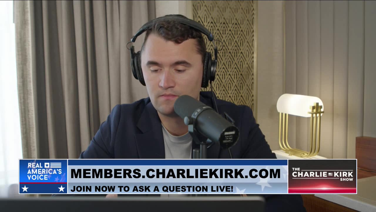 THE CHARLIE KIRK SHOW, PART 6