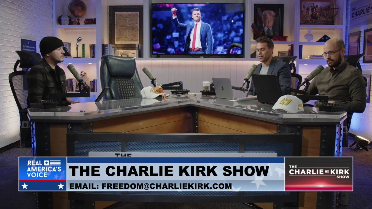 THE CHARLIE KIRK SHOW, PART 4