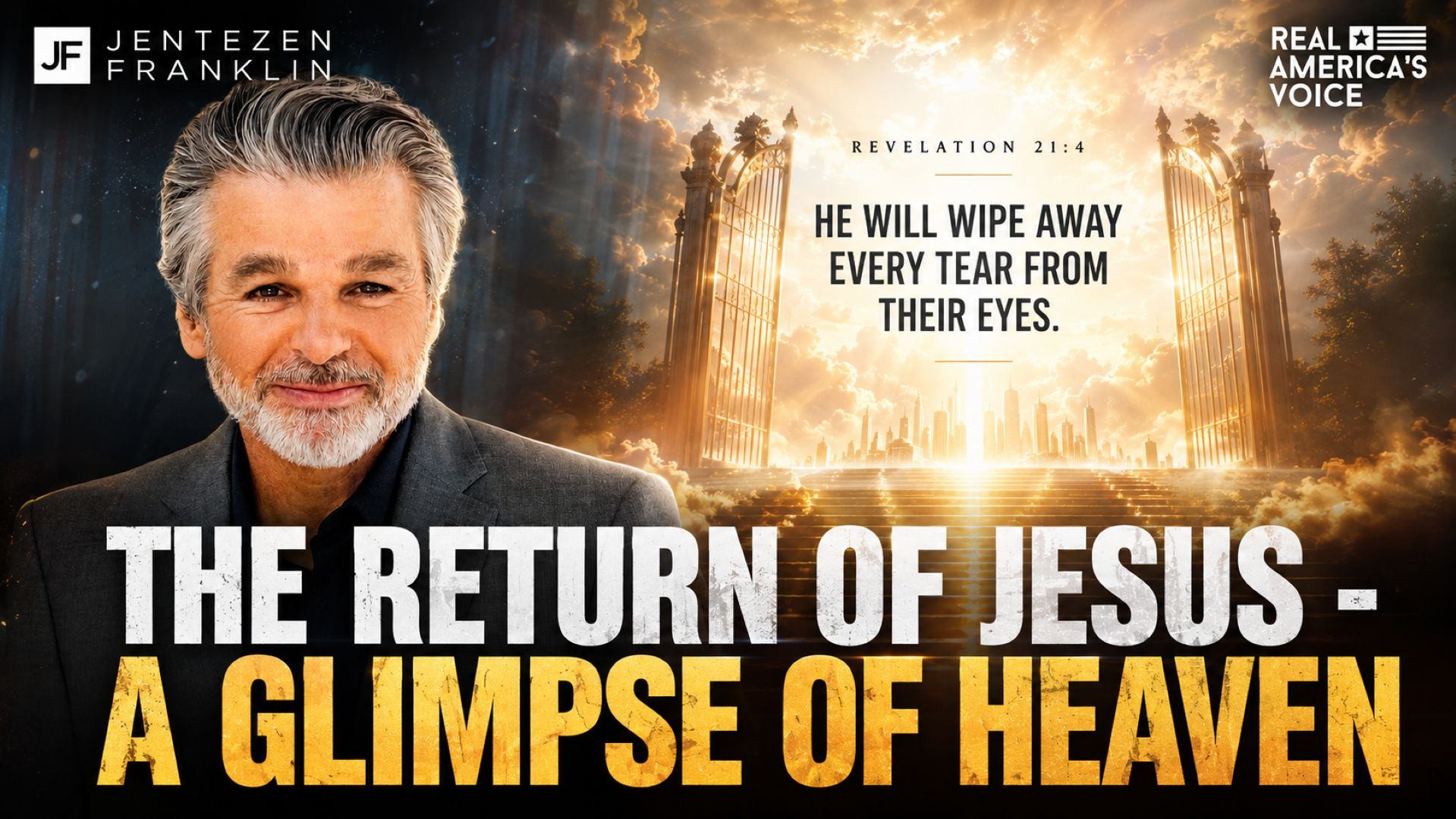 The Return of Jesus - A Glimpse of Heaven Part 4